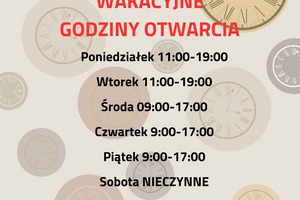 Wakacyjne godziny otwarcia