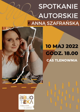 Spotkanie autorskie z Anną Szafrańską