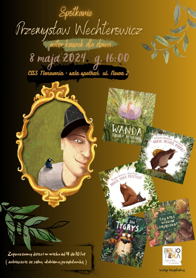 Spotkanie autorskie z Przemysławem Wechterowiczem, autorem książek dla dzieci