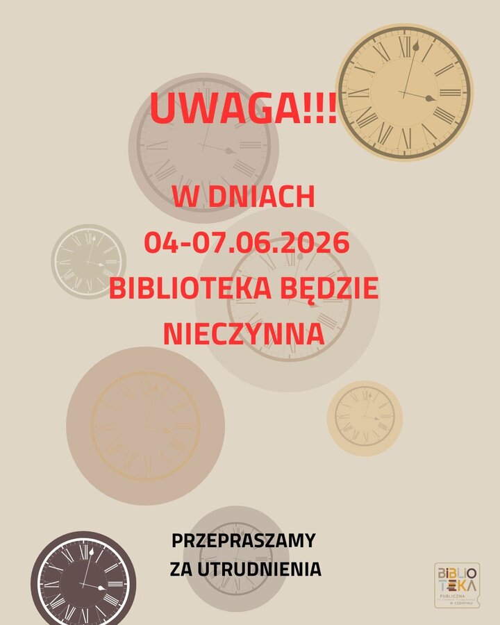 04-07.06.2026 biblioteka będzie nieczynna